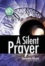 A Silent Prayer - Preview