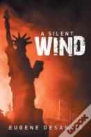 A Silent Wind