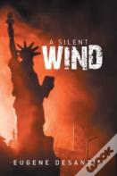 A Silent Wind