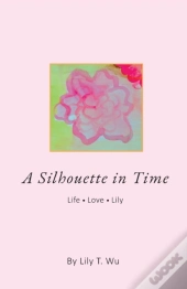 A Silhouette In Time