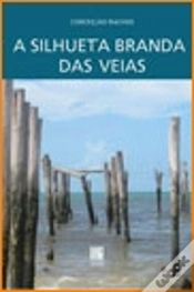 Capa do artigo A Silhueta Branda das Veias