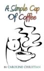 A Simple Cup Of Coffee - Preview