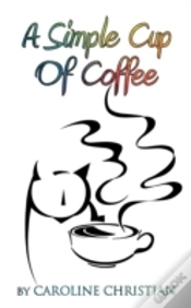 Capa do artigo A Simple Cup Of Coffee