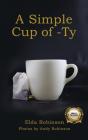 A Simple Cup Of -Ty - Preview
