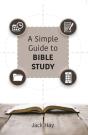 A Simple Guide To Bible Study - Preview