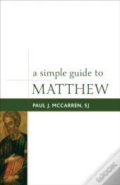 A Simple Guide To Matthew
