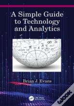 A Simple Guide To Technology And Analytics