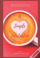 A Simple Infatuation