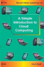 A Simple Introduction To Cloud Computing - Preview