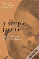 A Simple Justice