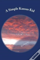A Simple Kansas Kid