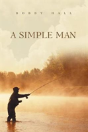 A Simple Man - Preview