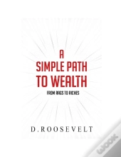 A Simple Path To Wealth