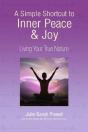 A Simple Shortcut To Inner Peace & Joy - Preview