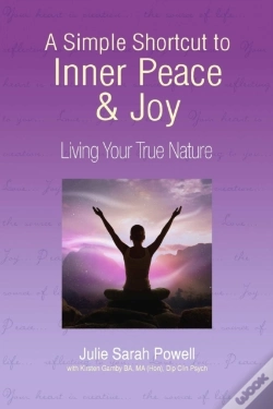 Capa do artigo A Simple Shortcut To Inner Peace & Joy