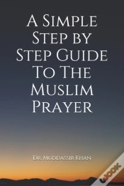 Capa do artigo A Simple Step By Step Guide To The Muslim Prayer