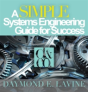 A Simple Systems Engineering Guide For Success - Preview