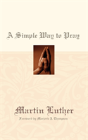 A Simple Way To Pray - Preview