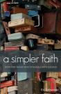 A Simpler Faith - Hope For People Who Struggle With Church - Preview