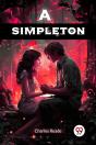 A Simpleton (Edition2024) - Preview