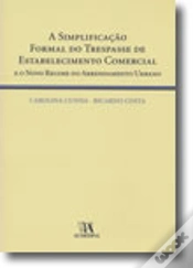 Capa do artigo A Simplificação Formal do Trespasse de Estabelecimento Comercial e o Novo Regime do Arrendamento Urbano