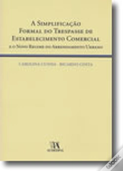 Capa do artigo A Simplificação Formal do Trespasse de Estabelecimento Comercial e o Novo Regime do Arrendamento Urbano