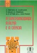 A Sincronicidade, a Alma e a Ciência