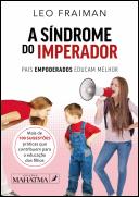 A Síndrome do Imperador