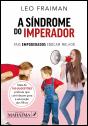 A Síndrome do Imperador - Preview