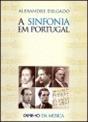 A Sinfonia em Portugal - Preview