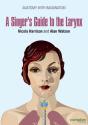 A Singer'S Guide To The Larynx - Preview