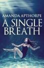 A Single Breath - Preview