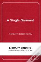 A Single Garment