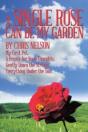 A Single Rose Can Be My Garden: My First Pet, A Penny For Your Thoughts, Gently Down The Stream, Everything Under The Sun - Preview