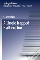 A Single Trapped Rydberg Ion