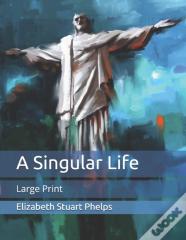 A Singular Life