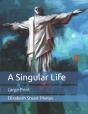 A Singular Life - Preview