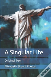 A Singular Life