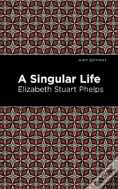 A Singular Life