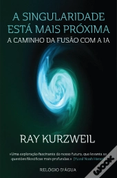 A Singularidade Está Mais Próxima