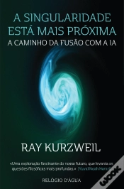 Capa do artigo A Singularidade Está Mais Próxima