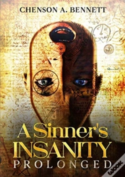 Capa do artigo A Sinner'S Insanity Prolonged