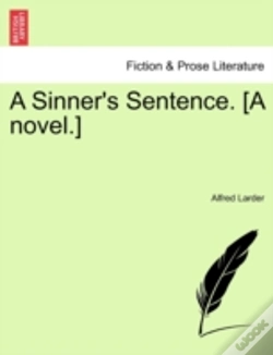 Capa do artigo A Sinner'S Sentence. (A Novel.)
