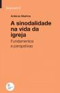 A Sinodalidade na Vida da Igreja - Preview