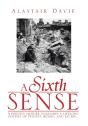A Sixth Sense - Preview