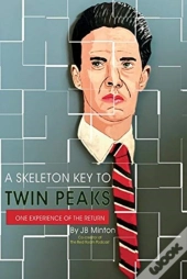 A Skeleton Key To Twin Peaks