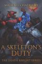 A Skeleton'S Duty - Preview