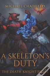 A Skeleton'S Duty