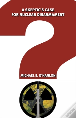 Capa do artigo A Skeptic'S Case For Nuclear Disarmament