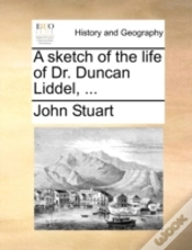 Capa do artigo A Sketch Of The Life Of Dr. Duncan Lidde